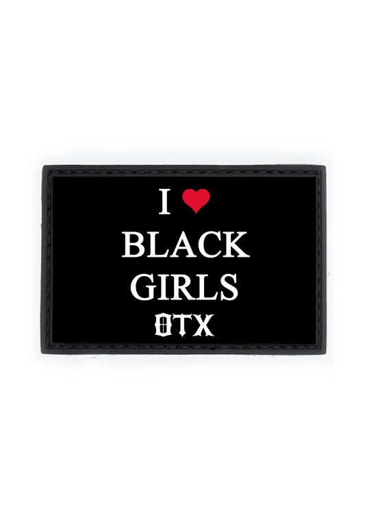 I ❤️ BLACK GIRLS PVC Patch
