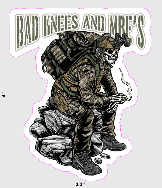 Bad Knees and MREs Sticker