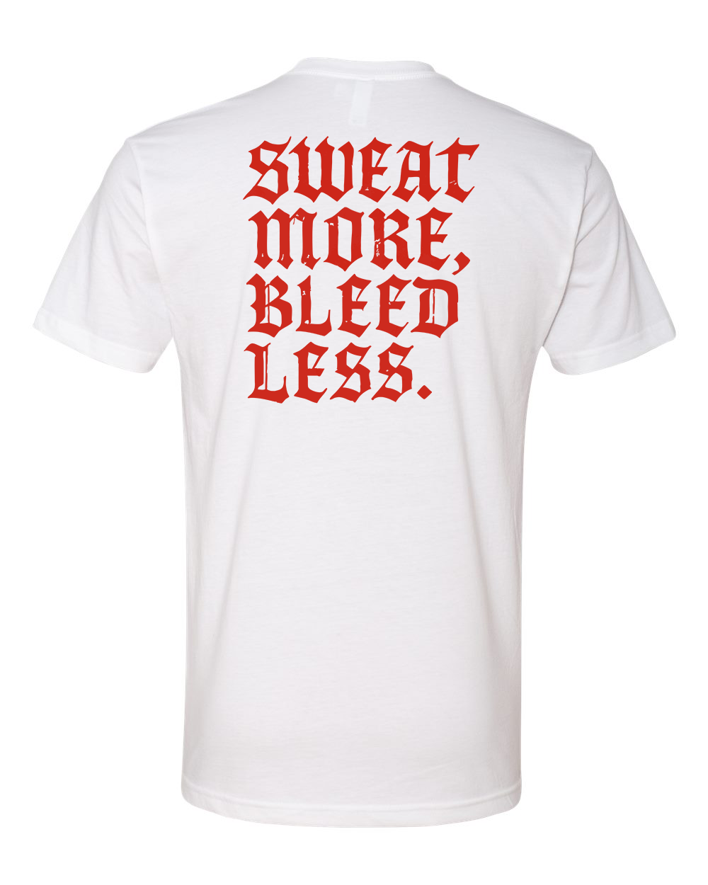 Sweat More Tee