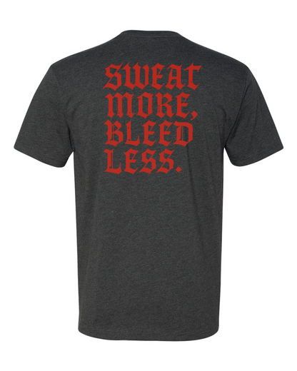 Sweat More Tee
