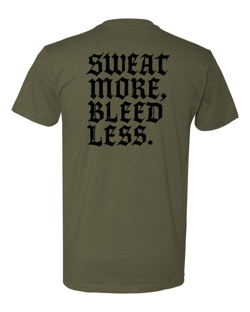 Sweat More Tee