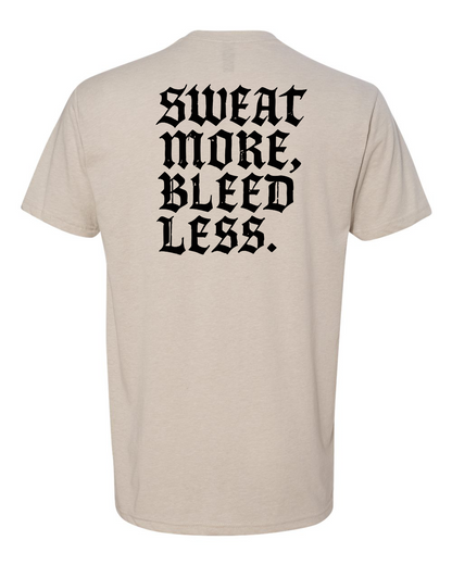 Sweat More Tee