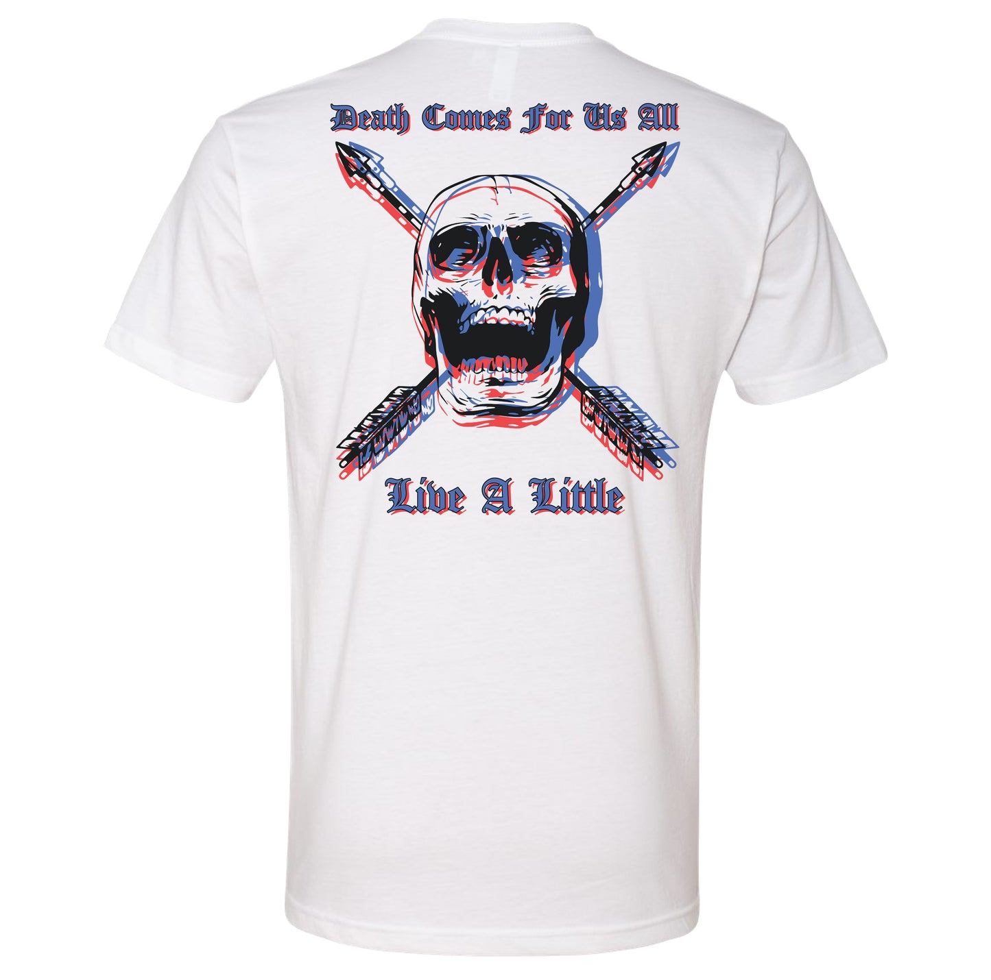 Death Comes For Us All Tee