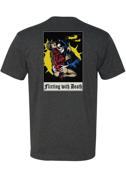 Flirting With Death Tee