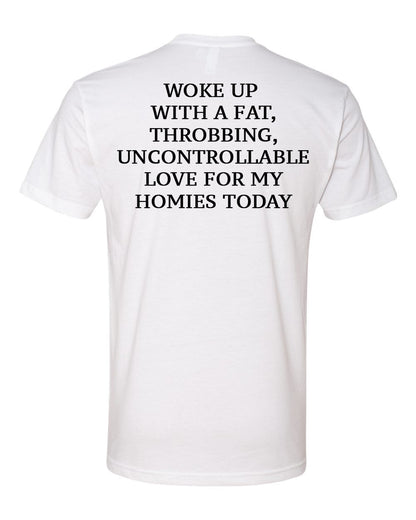 Love For The Homies Tee