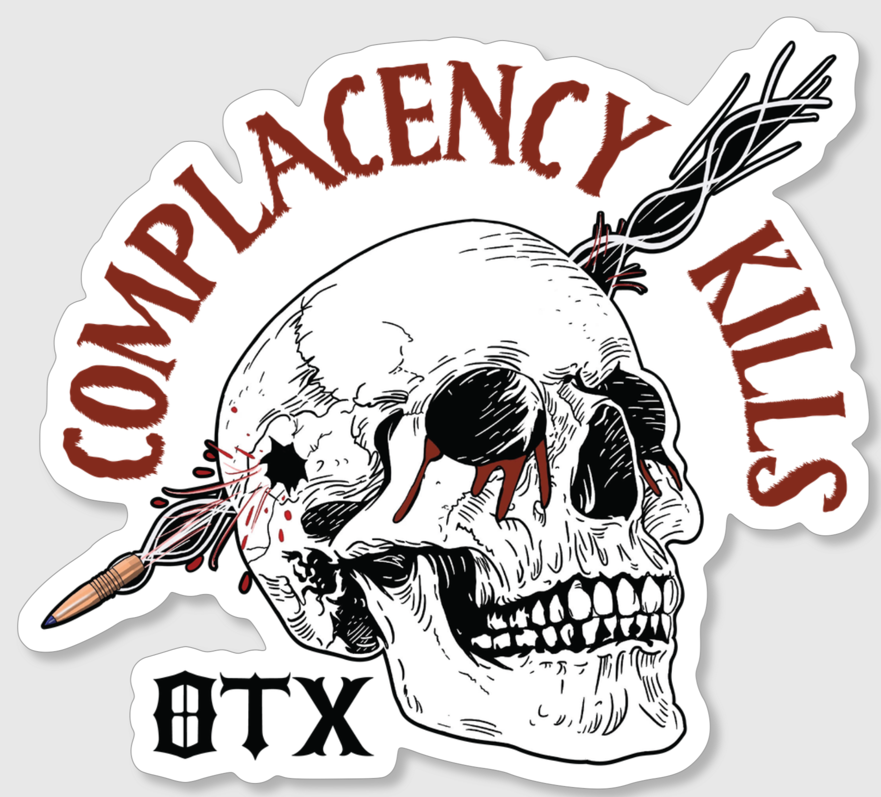 Complacency Kills Sticker – OTXNation