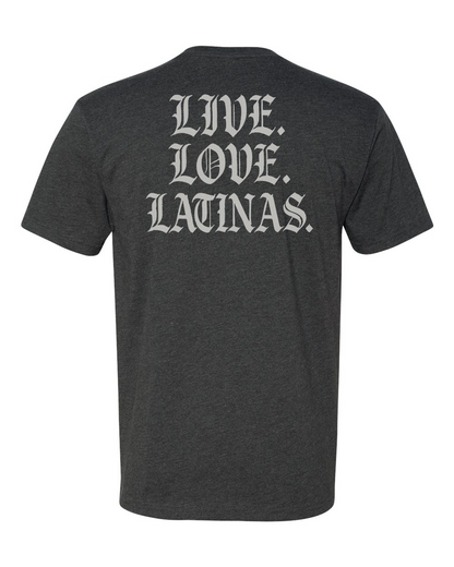 Live Love Latinas Tee
