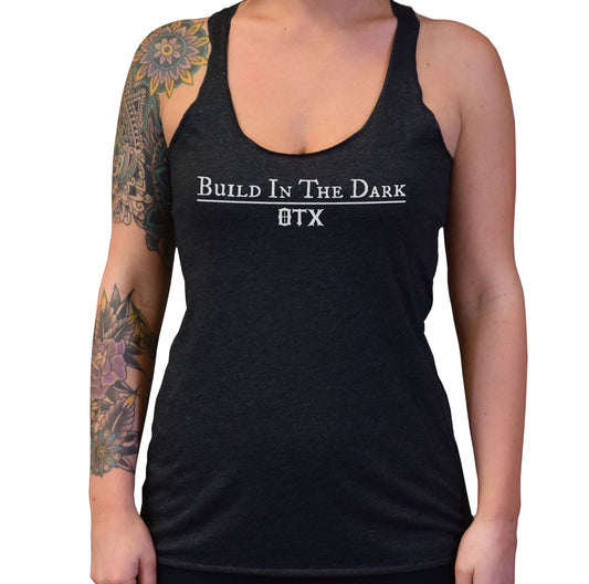 Build In The Dark - Ladies Tri-Blend Tank