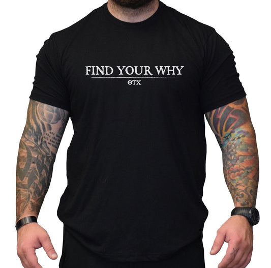 OTX Find Your Why Tee